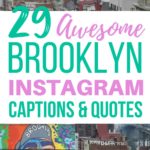 29 Awesome Brooklyn Instagram Captions & Quotes